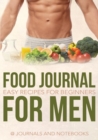 Image for Food Journal for Men : Easy Recipes for Beginners