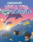 Image for Adventures in Diving With Dolphins Coloring Book
