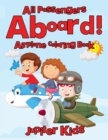 Image for All Passengers Aboard! Airplane Coloring Book