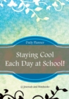 Image for Staying Cool Each Day at School! Daily Planner