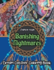 Image for Banishing Nightmares Dream Catcher Coloring Book