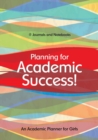 Image for Planning for Academic Success! An Academic Planner for Girls