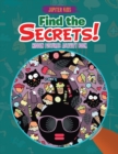 Image for Find the Secrets! Hidden Pictures Activity Book