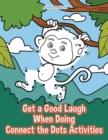 Image for Get a Good Laugh When Doing Connect the Dots Activities