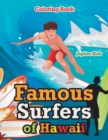 Image for Famous Surfers of Hawaii Coloring Book