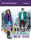 Image for Fashion on the Streets of New York Coloring Book