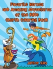 Image for Favorite Heroes and Amazing Adventures of the Bible Church Coloring Book