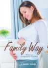 Image for In a Family Way. Write in Pregnancy Journal.