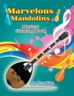 Image for Marvelous Mandolins Musical Coloring Book
