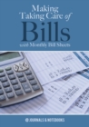 Image for Making Taking Care of Bills with Monthly Bill Sheets