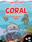 Image for Hiding in the Coral : Can You Find the Tiny Fish? Activity Book
