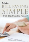Image for Make Bill Paying Simple With This Monthly Planner!