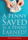 Image for A Penny Saved Is a Penny Earned! Monthly Bill Paying Edition