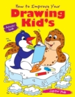Image for How to Improve Your Drawing Kid&#39;s Activity Guide