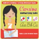 Image for Cursive Handwriting Guide : Children&#39;s Reading &amp; Writing Education Books