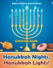 Image for Hanukkah Nights, Hanukkah Lights! Coloring Book