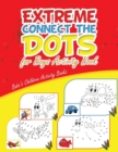 Image for Extreme Connect the Dots for Boys Activity Book