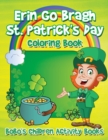 Image for Erin Go Bragh St. Patrick&#39;s Day Coloring Book
