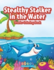 Image for Stealthy Stalker in the Water