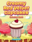 Image for Creamy Red Velvet Cupcakes Coloring Book