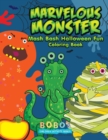 Image for Marvelous Monster MASH Bash Halloween Fun Coloring Book