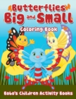 Image for Butterflies Big and Small Coloring Book
