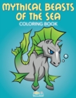 Image for Mythical Beasts of the Sea Coloring Book