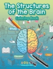 Image for The Structures of the Brain Coloring Book