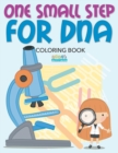 Image for One Small Step for DNA Coloring Book