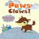 Image for Paws and Claws! - All about Coyotes of the World (Canids Family - Coyote Edition) - Children&#39;s Biological Science of Dogs &amp; Wolves Books