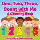 Image for One, Two, Three, Count with Me a Counting Book