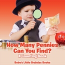 Image for How Many Pennies Can You Find? a Counting Book