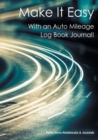 Image for Make It Easy with an Auto Mileage Log Book Journal!