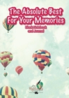 Image for The Absolute Best for Your Memories Blank Notebook and Journal