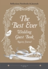 Image for The Best Ever Wedding Guest Book Registry Journal