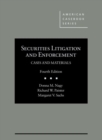 Image for Securities Litigation and Enforcement, Cases and Materials