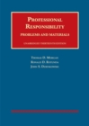 Image for Professional Responsibility, Problems and Materials, Unabridged