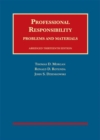 Image for Professional Responsibility, Problems and Materials, Abridged