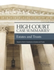 Image for High Court Case Summaries, Estates and Trusts