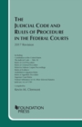 Image for The Judicial Code and Rules of Procedure in the Federal Courts : 2017 Revision