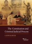 Image for The Constitution and Criminal Judicial Process