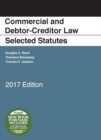 Image for Commercial and Debtor-Creditor Law Selected Statutes