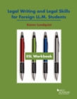 Image for ESL Workbook, Legal Writing and Legal Skills for Foreign LL.M. Students