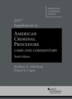 Image for American Criminal Procedure, Cases and Commentary : 2017 Supplement