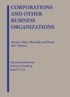 Image for Corporations and Other Business Organizations, Statutes, Rules, Materials and Forms