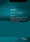 Image for Bioethics : Health Care Law and Ethics