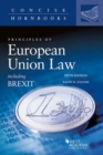 Image for Principles of European Union law  : including BREXIT