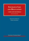 Image for Insurance Law and Regulation, Cases and Materials