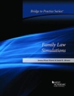 Image for Family Law Simulations : Bridge to Practice