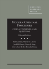 Image for Modern Criminal Procedure : Cases, Comments, &amp; Questions